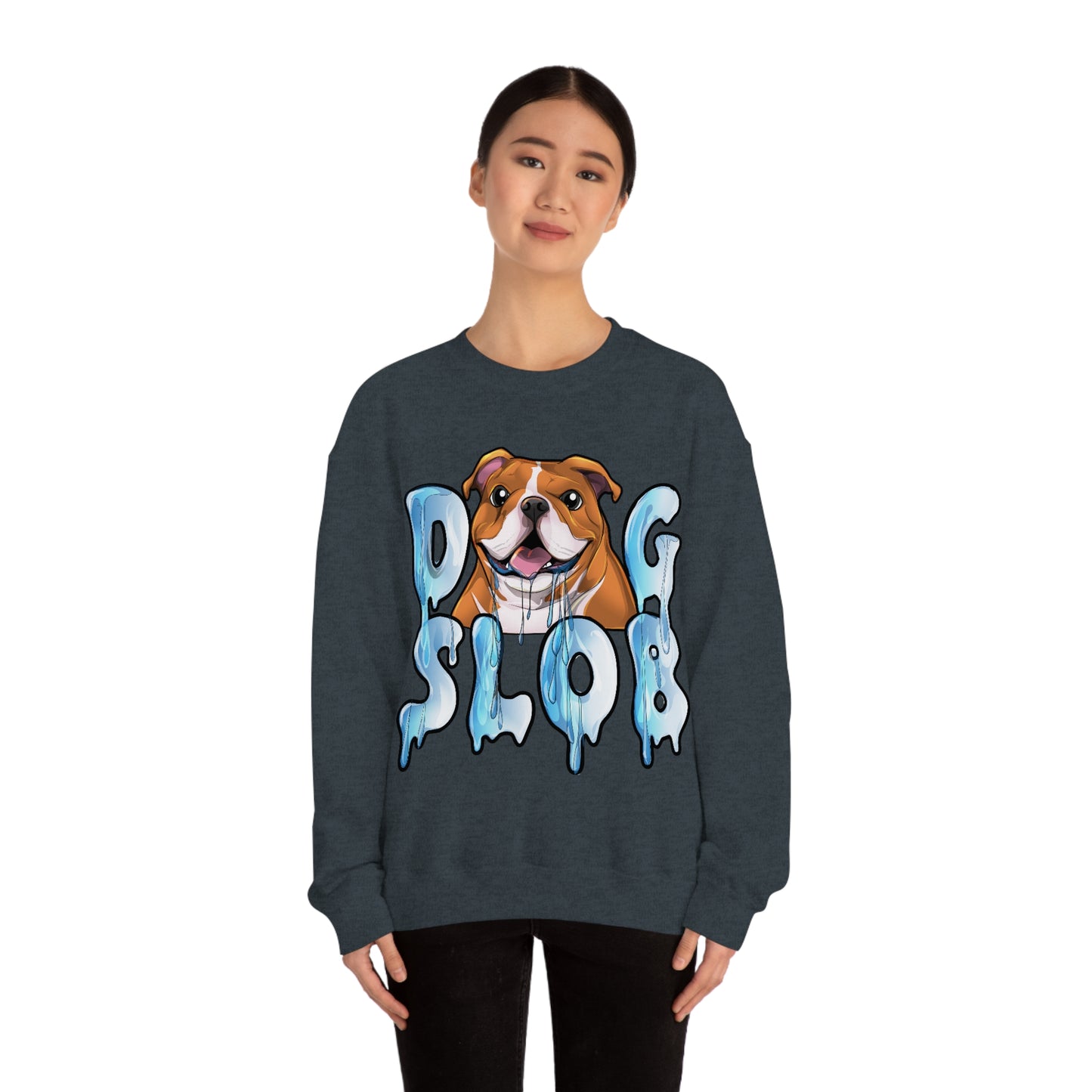 Dog Slob ® Sweatshirt