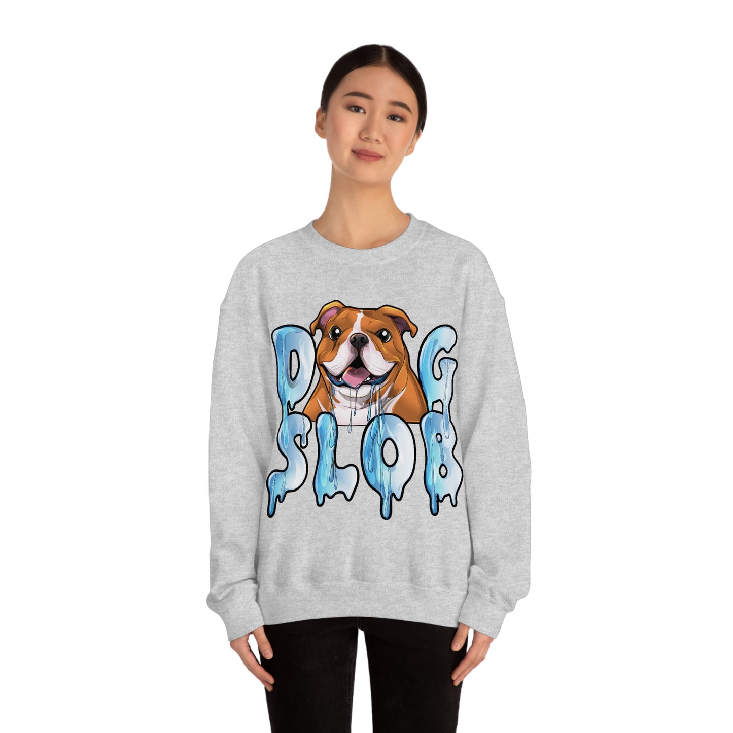 Dog Slob ® Sweatshirt